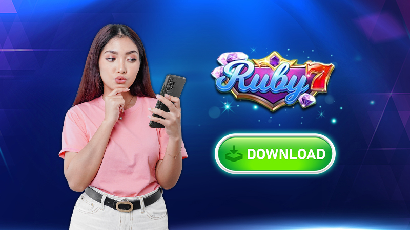 ការណែនាំអំពីការ Ruby 7 download លើឧបករណ៍